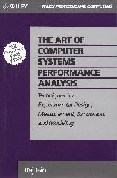 The Art of Computer Systems Performance Analysis